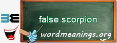 WordMeaning blackboard for false scorpion